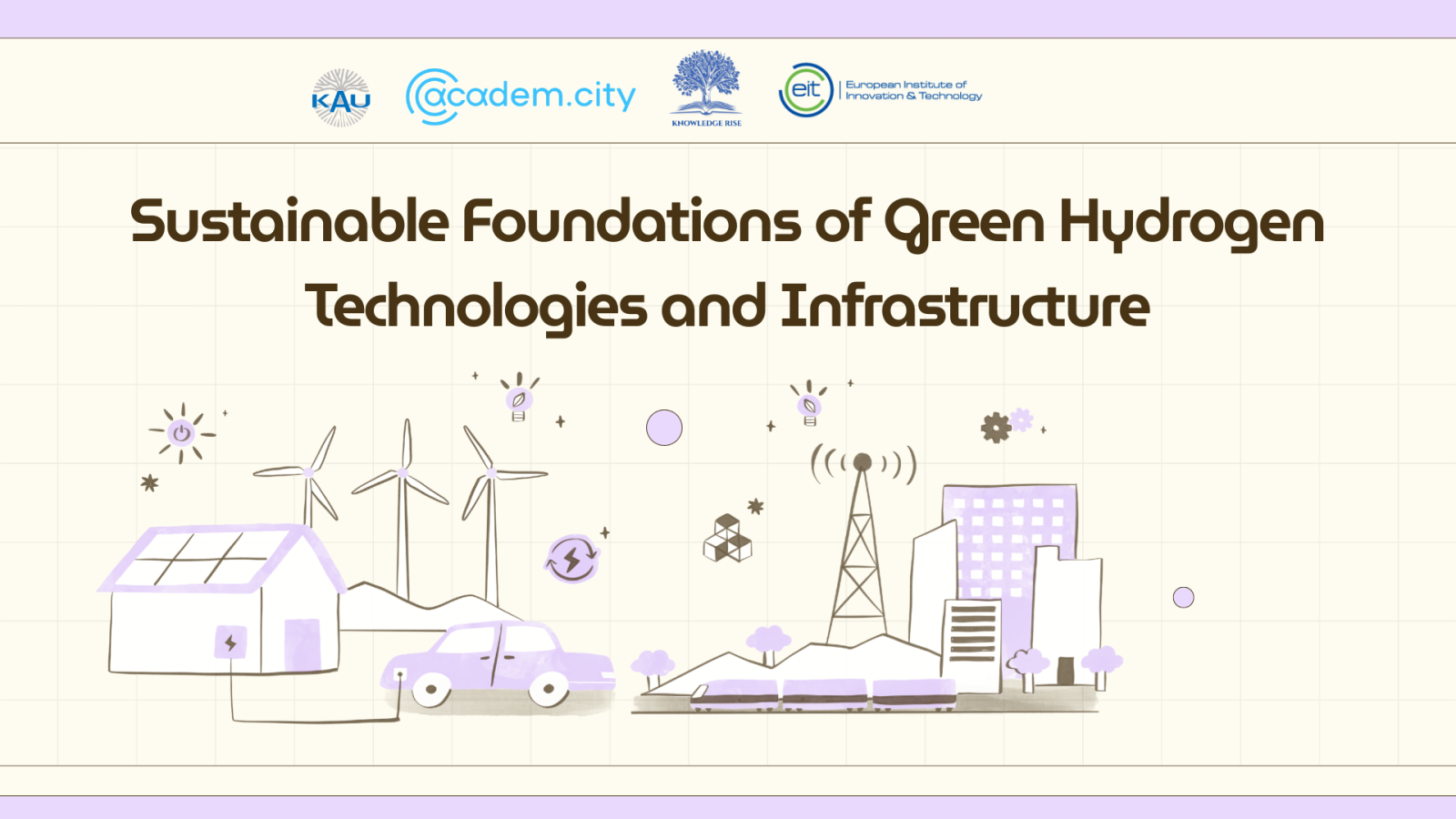 Sustainable Foundations of Green Hydrogen Technologies and Infrastructure